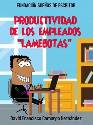 cover image of Empleados Lamebotas